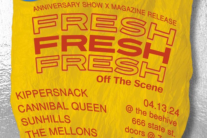Fresh Off The Scene Anniversary Show