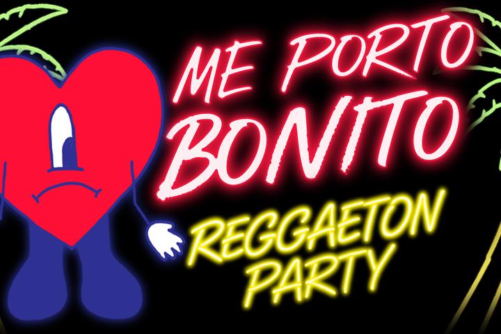 Me Porto Bonito [reggaeton party]