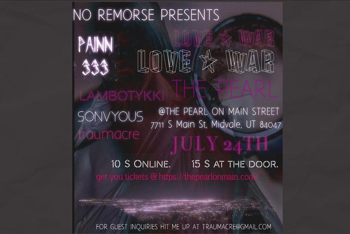 No Remorse Presents: Love & War image