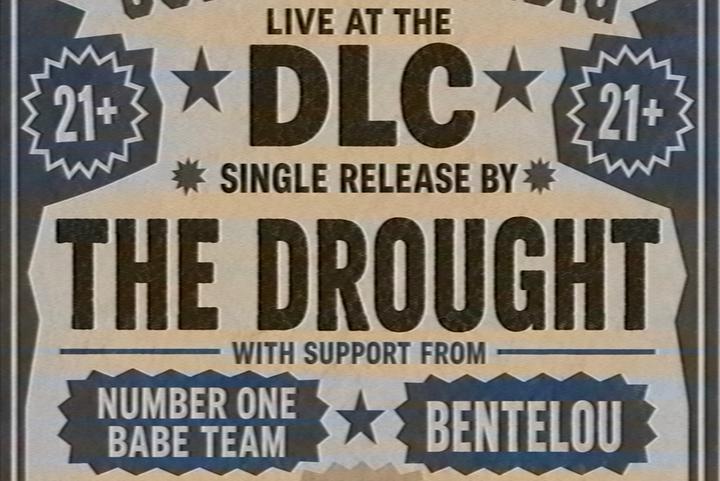 The Drought "Single Release Summer Shindig"