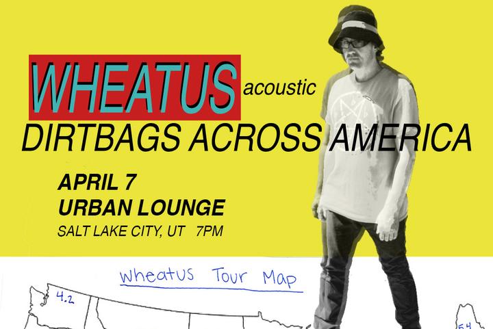 Wheatus (Acoustic): Dirtbags Across America