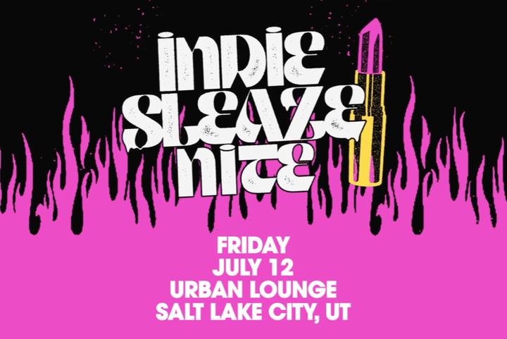 INDIE SLEAZE NITE