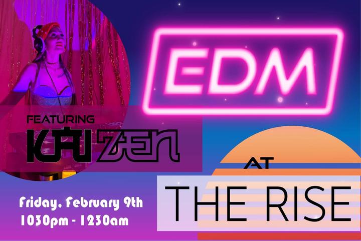 EDM at The Rise