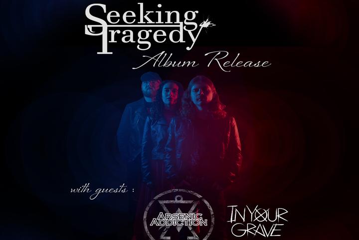 Seeking Tragedy - Album Release