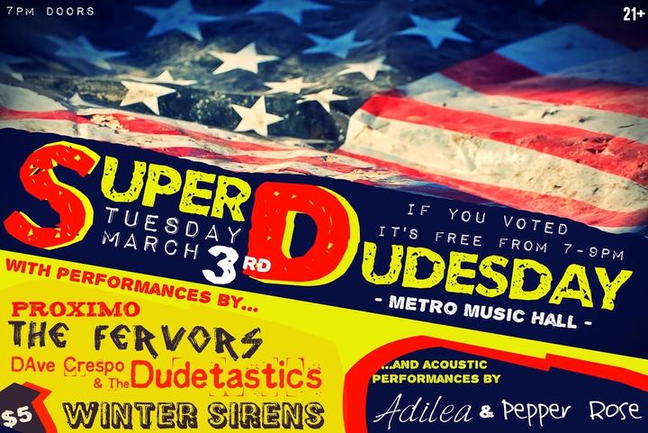 Super Dudesday w/ The Fervors