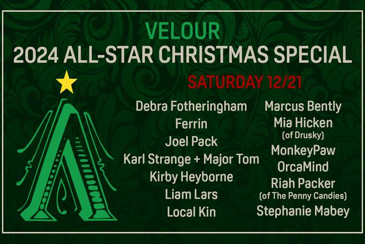 Velour All-Star Christmas Special (Night #2)