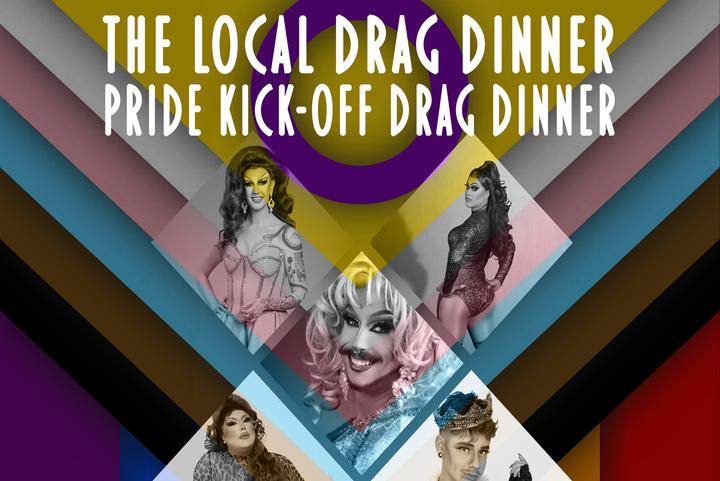 The Local Pride Pre-Party Drag Dinner Show image