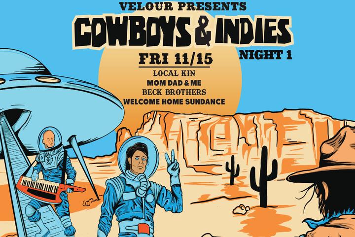 "COWBOYS & INDIES" (Night #1)