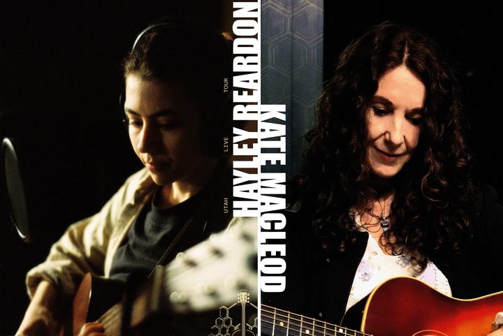 Hayley Reardon (Touring) + Kate MacLeod