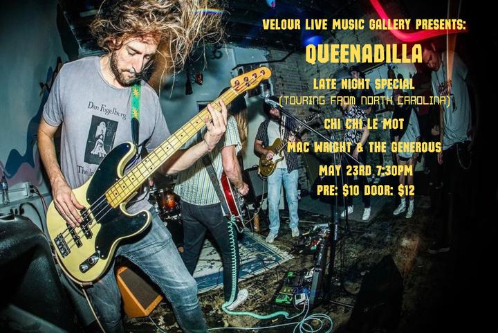 Queenadilla + Late Night Special (NC)