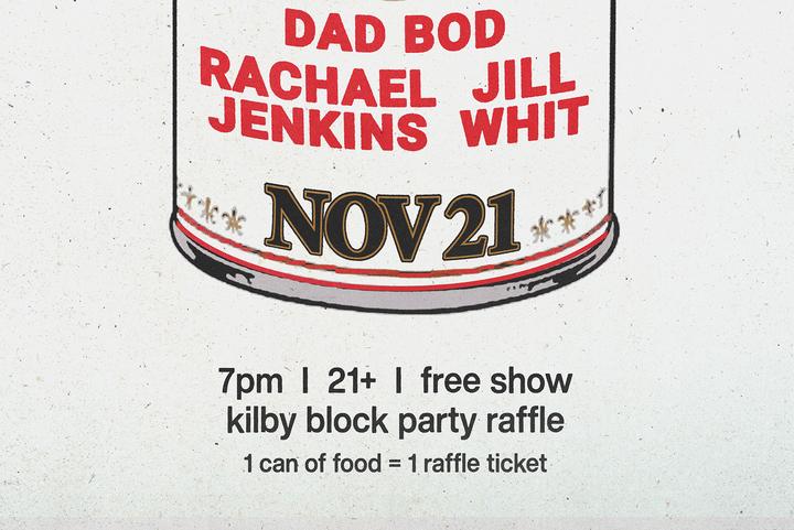 Free Show & Food Drive: Dad Bod, Rachael Jenkins, Jill Whit