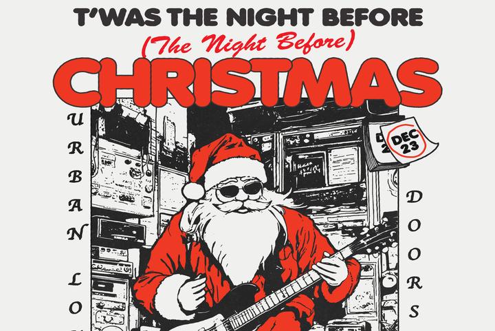 'Twas the Night Before the Night Before Christmas
