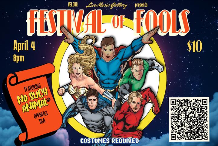 FESTIVAL OF FOOLS (Costumes Required!)