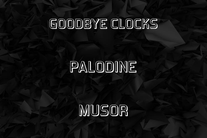 Goodbye Clocks