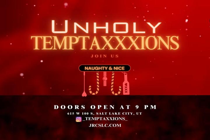 Unholy Temptaxxxions - Naughty & Nice