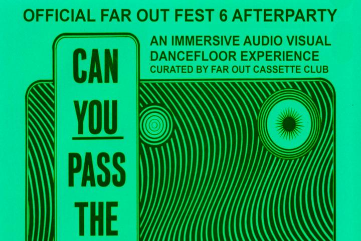 Far Out Fest After Party