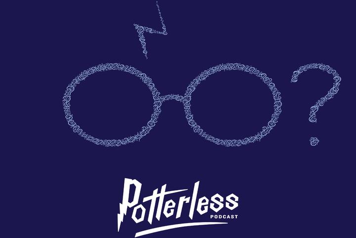 Cancelled: Potterless Podcast