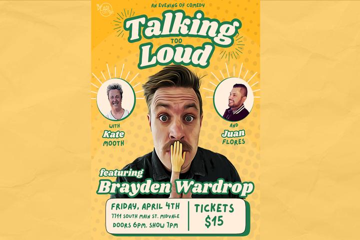 Talking Too Loud - Featuring Brayden Wardrop