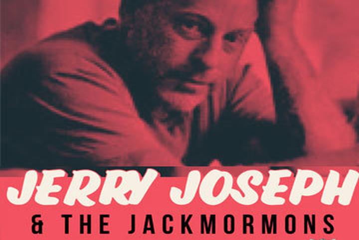 Jerry Joseph & The Jackmormons