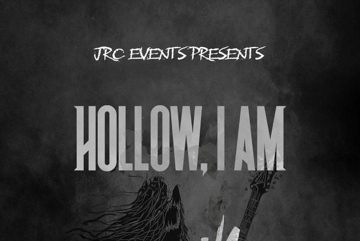 Hollow, I Am