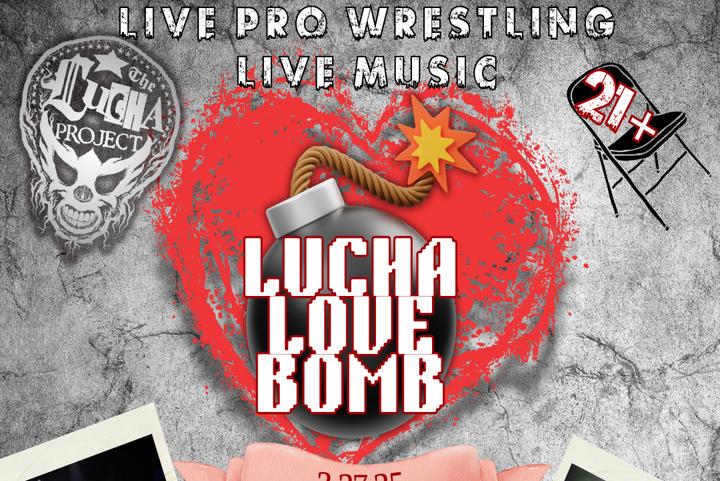 Lucha Love Bomb