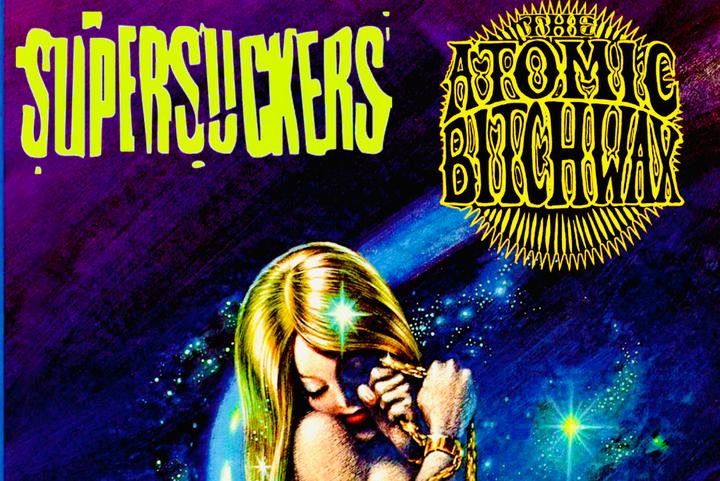 The Atomic Bitchwax / Supersuckers