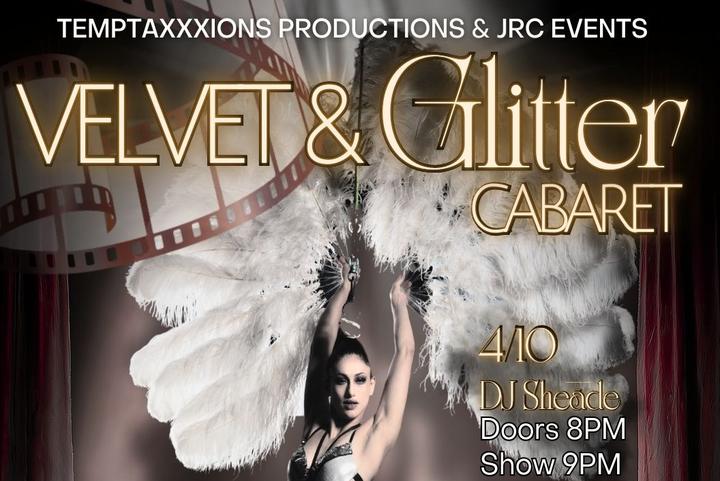 VELVET & GLITTER - ICONIC THEATRE CABARET