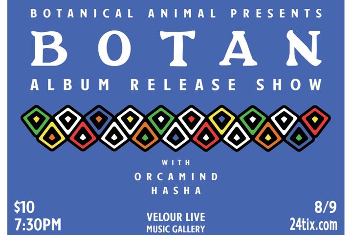 Botanical Animal “Album Release”