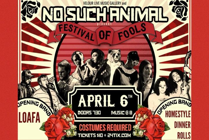 FESTIVAL OF FOOLS “Costumes Required”