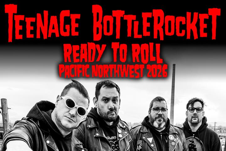 Teenage Bottlerocket