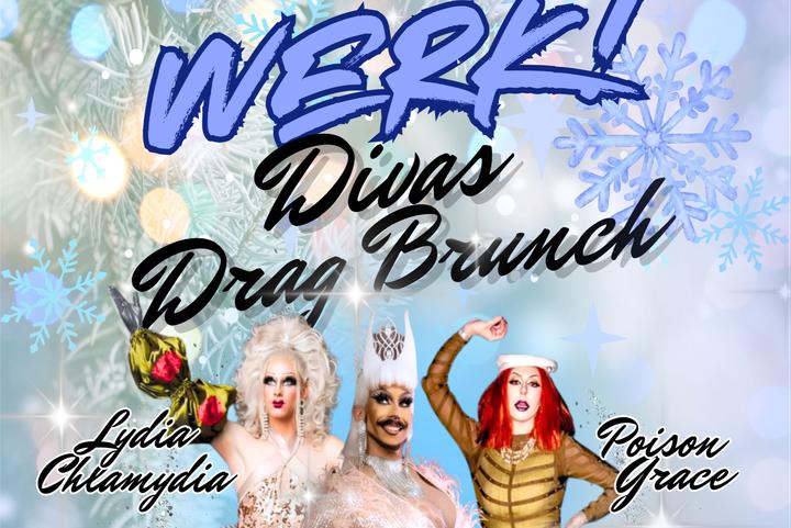 Werk! Divas - Drag Brunch - Holiday Edition image