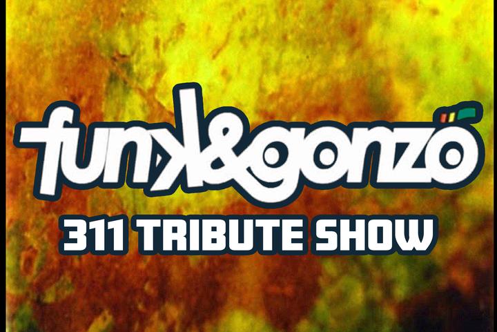 Funk & Gonzo-311 Tribute Show
