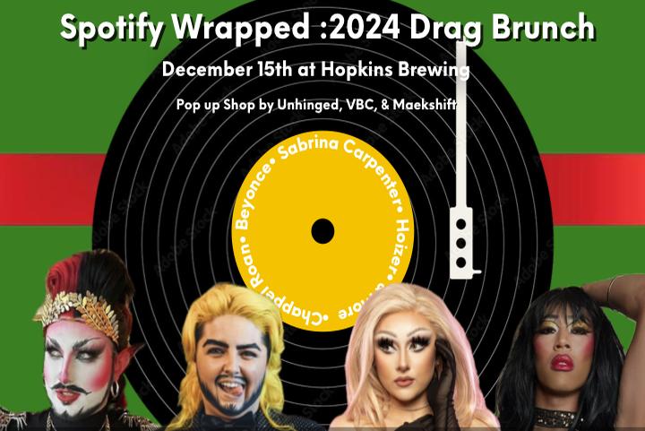 Spotify Wrapped: 2024 Drag Brunch