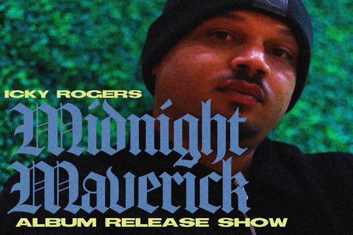 Icky Rogers - Midnight Maverick Album Release 