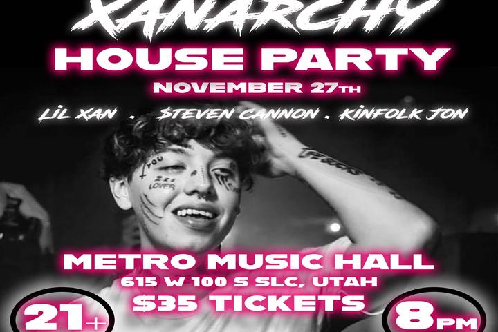 Lil Xan, $teven Cannon and Kinfolk Jon: The Xanarchy House Party