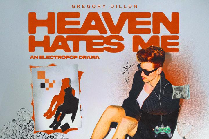 Gregory Dillon - Heaven Hates Me - West Coast Tour 2025