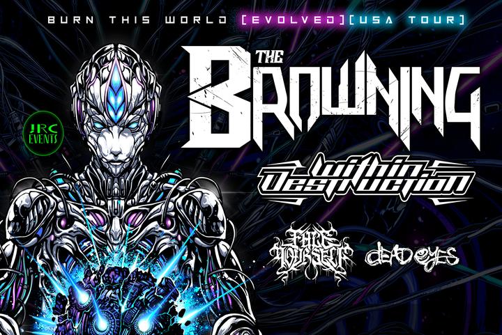 The Browning - 'Burn This World' 15-Year Anniversary