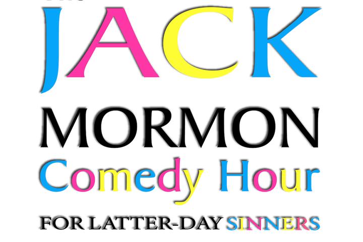 Jack Mormon Comedy Hour