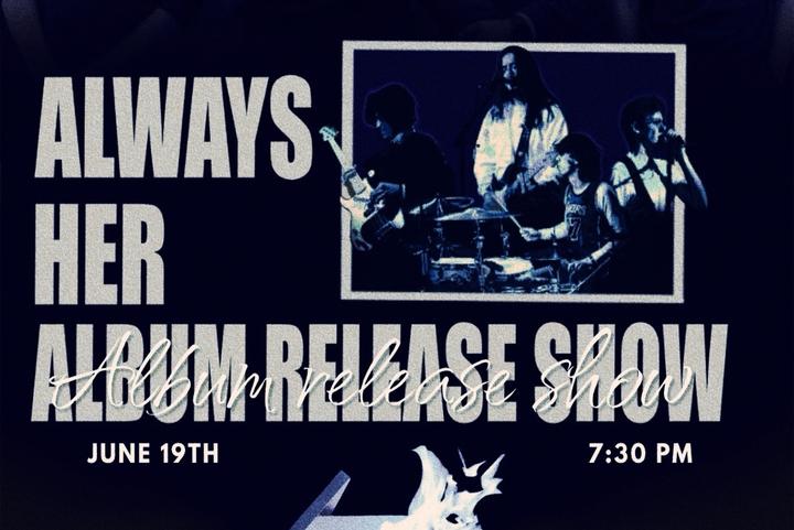 Always Her  "Album Release Show" image
